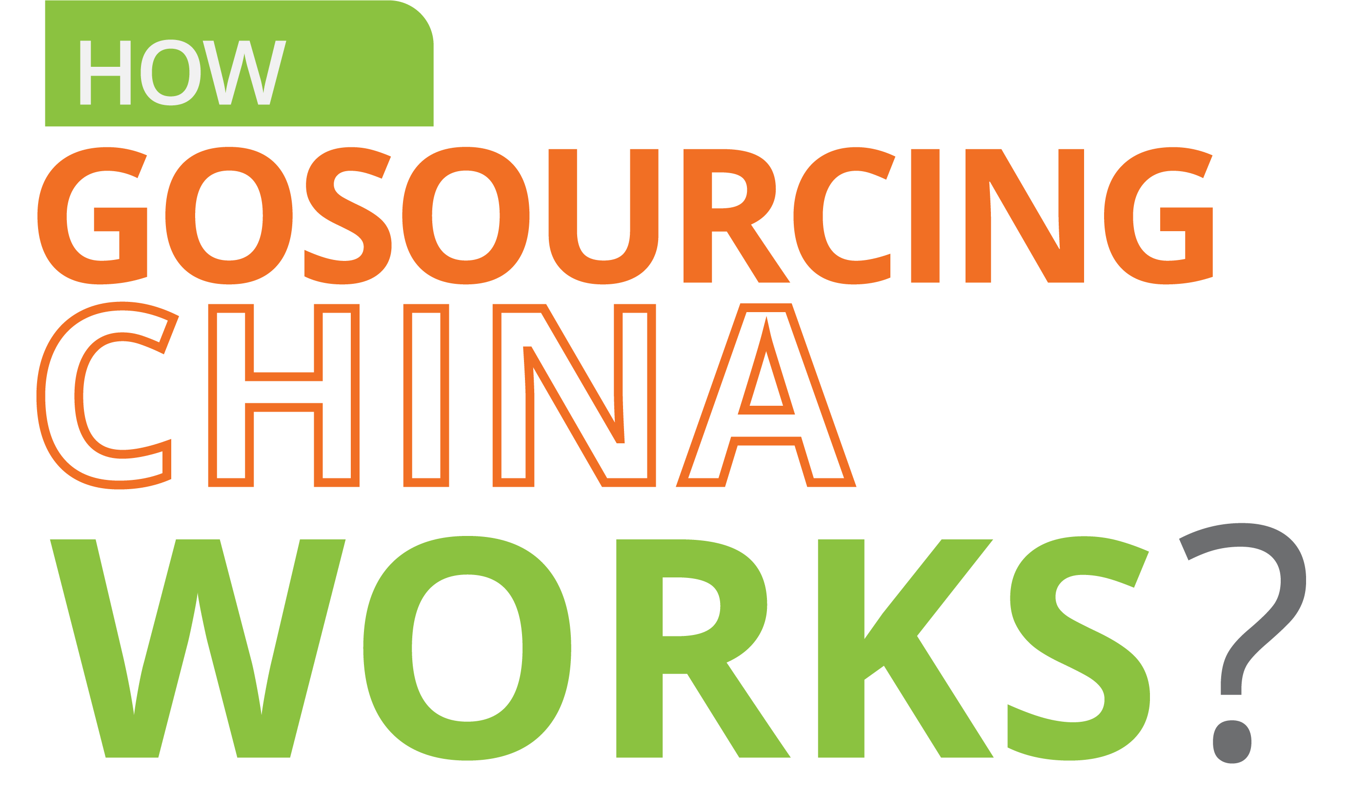 How GoSourcing-China works?